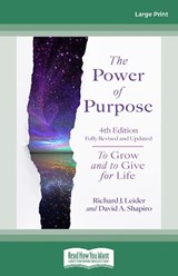 The Power of Purpose, 4th Edition -  Richard J. Leider and David A. Shapiro - 9781038701398