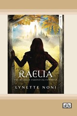 Raelia - Lynette Noni - 9781038709127