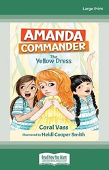 The Yellow Dress (Amanda Commander #3) - Coral Vass - 9781038710277