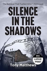 Silence in the Shadows - Tony Matthews - 9781038717894