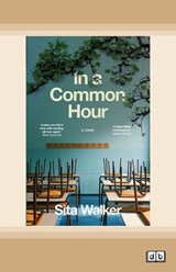 In a Common Hour -  Sita Walker - 9781038717986
