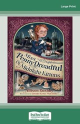 Miss Penny Dreadful and the Midnight Kittens - Allison Rushby - 9781038720597