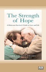 The Strength of Hope - Abram Goldberg with Fiona Harris - 9781038722379
