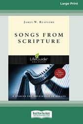 Songs from Scripture (Large Print 16 Pt Edition)