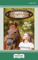 Shyla, The Snowy Brumby - Kelly Wilson with Nina Sutherrland - 9781038724298
