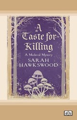A Taste for Killing - Sophia Holloway - 9781038724694