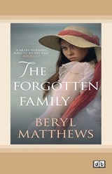 The Forgotten Family - Beryl Matthews - 9781038724823
