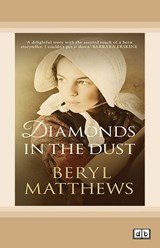 Diamonds in the Dust - Beryl Matthews - 9781038724854