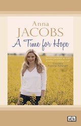 A Time for Hope - Anna Jacobs - 9781038724946