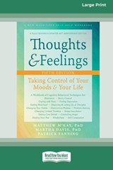 Thoughts and Feelings - Matthew Mckay ; Martha Davis ; Patrick Fanning - 9781038726780