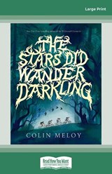 The Stars Did Wander Darkling -  Colin Meloy - 9781038727824