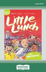 Little Lunch: The Bubblers - Danny Katz - 9781038727831