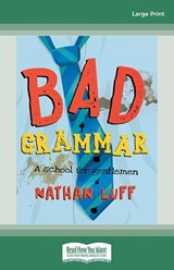 Bad Grammar - Nathan Luff - 9781038729064