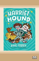 Harriet Hound - Kate Foster - 9781038730312