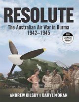 Resolute -  Andrew Kilsby and Daryl Moran - 9781038736437
