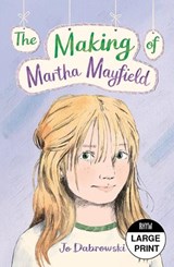 The Making of Martha Mayfield -  Jo Dabrowski - 9781038736475
