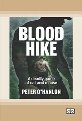 Blood Hike -  Peter O'hanlon - 9781038736949