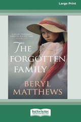 The Forgotten Family [Standard Large Print] - Beryl Matthews - 9781038763297