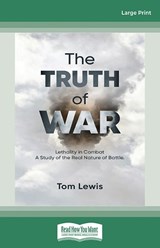 The Truth of War -  Tom Lewis - 9781038766045