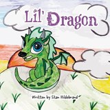 Lil Dragon - HILDEBRAND,  Stan - 9781039142695