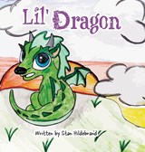Lil Dragon - Stan Hildebrand - 9781039142701