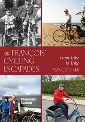 Mr. François' Cycling Escapades