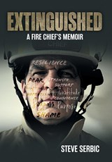 EXTINGUISHED - Steve Serbic - 9781039183889