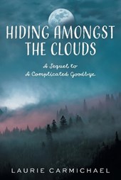 Hiding Amongst the Clouds