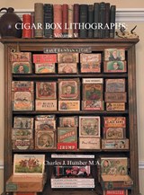 Cigar Box Lithographs - Charles J. Humber - 9781039192409