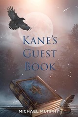 Kane's Guest Book - Michael Murphy - 9781039193178
