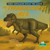 The Tyrannosaurus Rex - Tracy Vonder Brink - 9781039697539