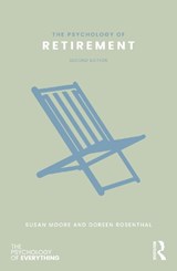 The Psychology of Retirement - Susan M. (Swinburne University Moore ; Doreen A Rosenthal - 9781041008125