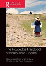 The Routledge Handbook of Indian Indie Cinema - Jayjit (Raiganj University Sarkar ; Anik (Salesian College Siliguri Sarkar - 9781041010616