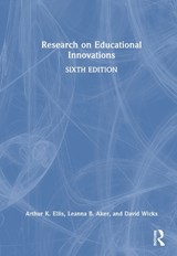 Research on Educational Innovations - Arthur K. (Seattle Pacific University Ellis ; Leanna B. Aker ; David (Nanjing University of Information Science and Technology Wicks - 9781041039846