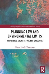 Planning Law and Environmental Limits - Naomi Luhde-Thompson - 9781041047254
