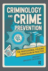 Criminology and Crime Prevention - James Dickety - 9781041054825