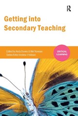 Getting into Secondary Teaching - Andy Davies ; Melanie Norman - 9781041055655