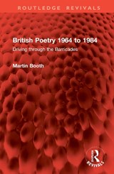 British Poetry 1964 to 1984 - Martin Booth - 9781041058861