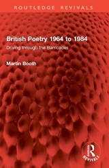 British Poetry 1964 to 1984 - Martin Booth - 9781041058878