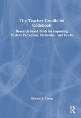 The Teacher Credibility Codebook - Richard A. Young - 9781041081715