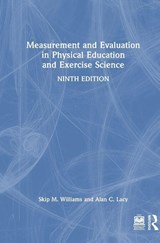 Measurement and Evaluation in Physical Education and Exercise Science - Skip M. (Illinois State University Williams ; Alan C. (Illinois State University Lacy - 9781041110590
