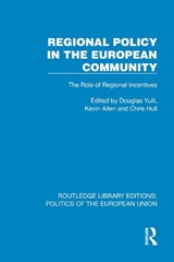 Regional Policy in the European Community - Douglas Yuill ; Kevin Allen ; Chris Hull - 9781041112280