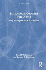 Instructional Coaching from A to Z - Ronald (Eastern Michigan University Williamson ; Barbara (Winthrop University Blackburn - 9781041114352