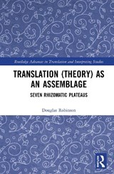 Translation (Theory) as an Assemblage - Douglas Robinson - 9781041146032