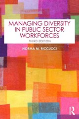Managing Diversity in Public Sector Workforces - Norma M. Riccucci - 9781041156819