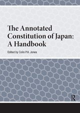The Annotated Constitution of Japan - Colin Jones - 9781041187202