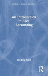 An Introduction to Cost Accounting - Sandeep (Management Development Institute Goel - 9781041220091