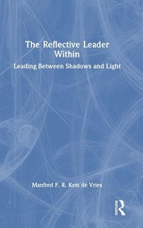 The Reflective Leader Within - Manfred F. R. Kets de Vries - 9781041225195