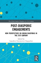 Post-Diasporic Engagements - Sajaudeen Nijamodeen Chapparban - 9781041225751
