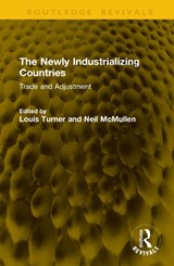 The Newly Industrializing Countries - Louis Turner ; Neil McMullen - 9781041304081
